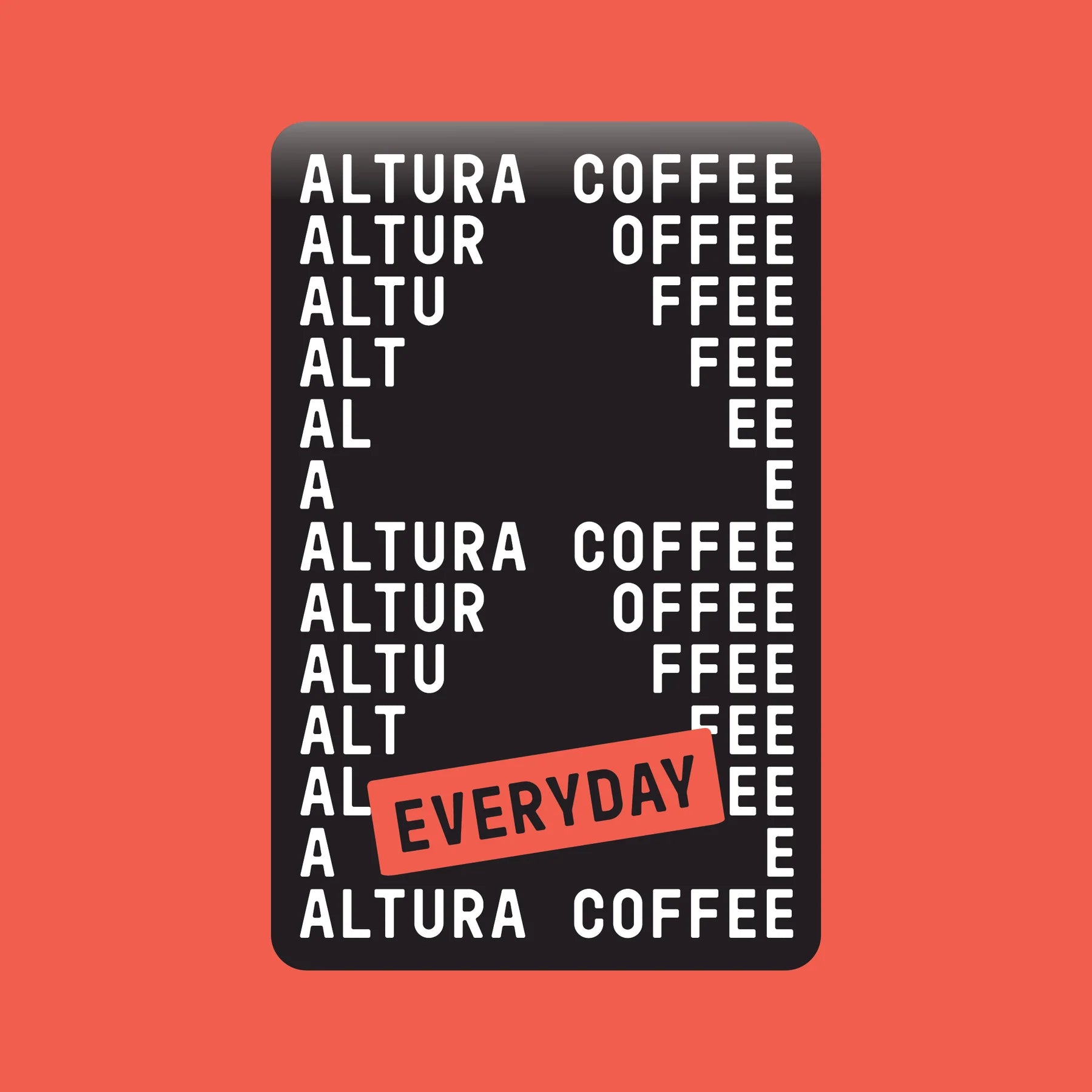 Altura Coffee - Everyday